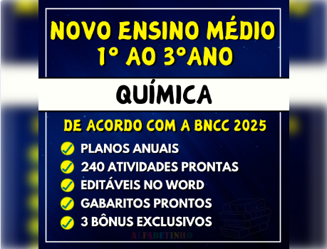 QUÍMICA - Planejamentos e Atividades - Novo Ensino Médio